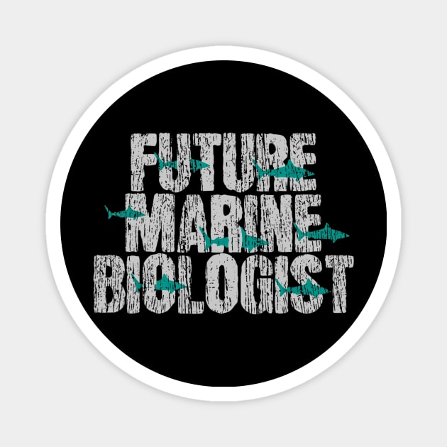 Future Marine Biologist Biology Students Gift Magnet by daylightpombo3